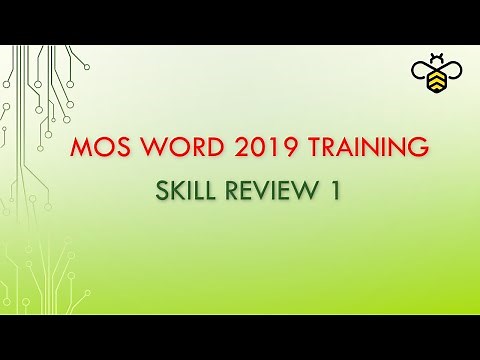 MOS Word 2019 Skill Review 1