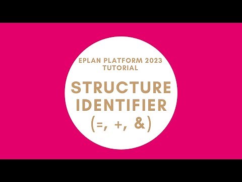 Structure Identifier (Configure =, +, &) | EPLAN New Platform