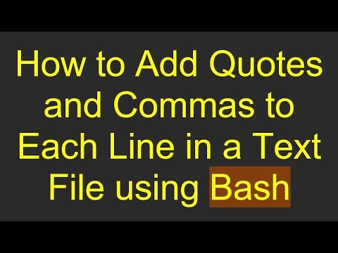 How to Add Quotes and Commas to Each Line in a Text File using Bash