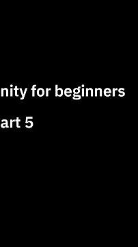 unity for beginners - part 5