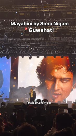 Assam Unofficial on Instagram: "Mayabini by Sonu Nigam❤️ . . Video Courtesy: @himankar_7"