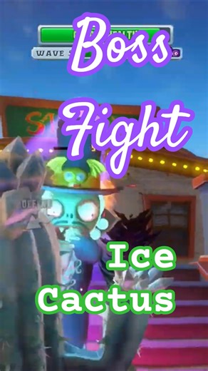 Plants vs Zombies Ice Cactus Battle #pvz #bossфight