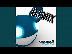 Full Circle (Continuous DJ Mix)