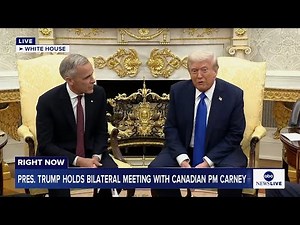 LIVE: President Trump holds bilateral meeting with Canadian PM Carney