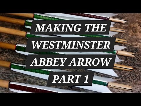 How To Make A Medieval Arrow - Part One