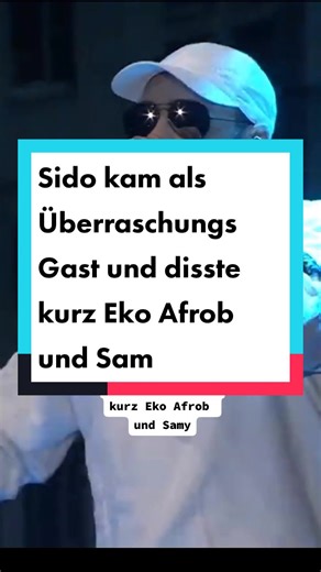 Sido kam als Überraschungs Gast und disste kurz Eko Fresh, Afro B, Samy Deluxe