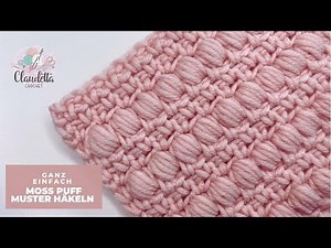 Easy MOSS & PUFF crochet pattern