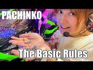 How to Play Pachinko: The Basic Rules 【PACHINKO】