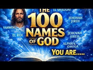THE 100 NAMES OF GOD | Powerful Worship Chant | Dr Andy Kwas