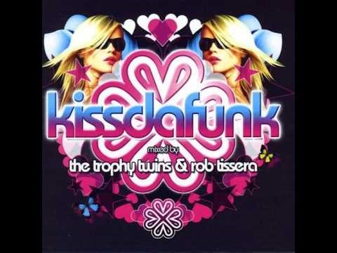 Kissdafunk Mix CD 2007 - Rob Tissera Mix