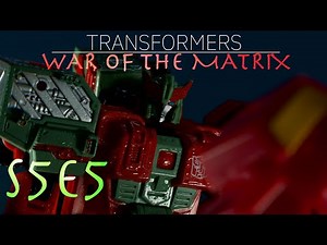 TRANSFORMERS: WAR OF THE MATRIX - S5E5 - (STOP MOTION SERIES)