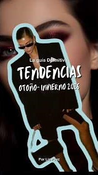 🔥 Guía DEFINITIVA de Tendencias Otoño-Invierno 2025 🔥 #fashionreels #tendencias2025