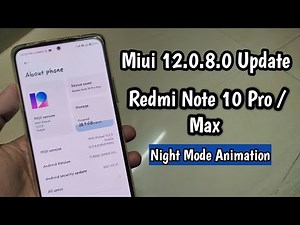 Redmi Note 10 Pro / Pro Max Miui 12.0.8.0 Update Review | Bugs 🤒 | New Automatic Night Mode |