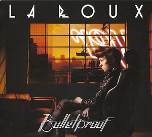 La Roux - Bulletproof