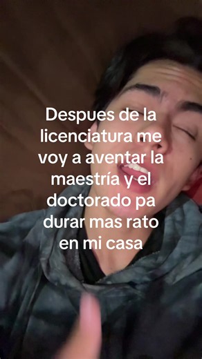 Primero dejen empiezo minimo la licenciatura | Masters Degree
