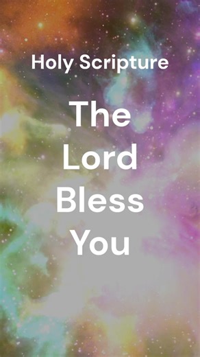 The Lord Bless You | Holy Scripture | Bible verses | Jesus | Bible #bible #jesus #bibleverses