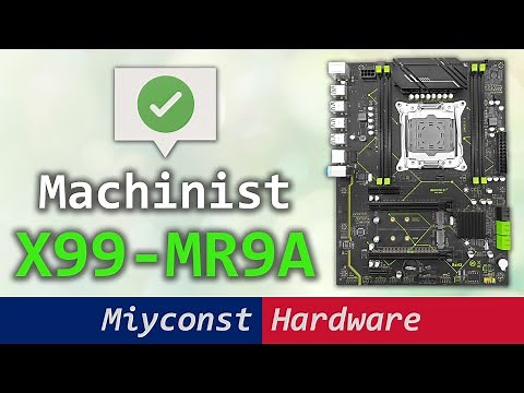 🇬🇧 Machinist X99-MR9A – better than expected, detailed motherboard review