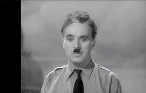 This scene from the 1940 Charlie Chaplin political satire black comedy "The Great Dictator" seems both relevant and inspiring. (Especially when set to Hanz Zimmer) The character is a parody of Hitler. The text of the speech is worth reading too | Stand Up with Pete Dominick