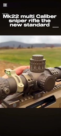 Mk22 multi Caliber sniper rifle the new standard
