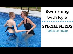 SYNGAP1 - Special Needs Swimming - Splash4Syngap - Kelli and Kyle - Special Needs Teenager