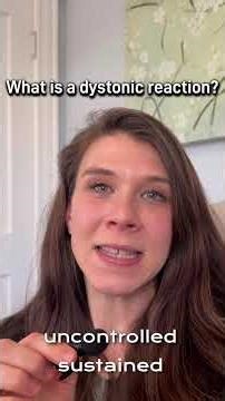 what is a dystonic reaction?