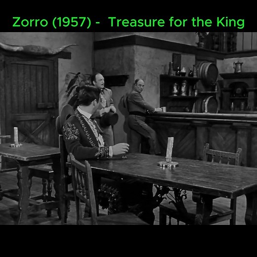 Zorro (1957) - Season 2 Episode 28 - Treasure for the King 3 | Jackson Speed 𓃲 𓃡