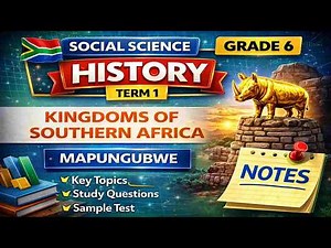GRADE 6 HISTORY - Notes Term 1 ‪@mathszoneafricanmotives‬