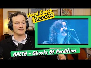 Vocal Coach REACTS - OPETH "Ghost Of Perdition" (Live at Red Rock Amphitheatre)