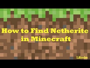 How to Find Netherite in Minecraft
