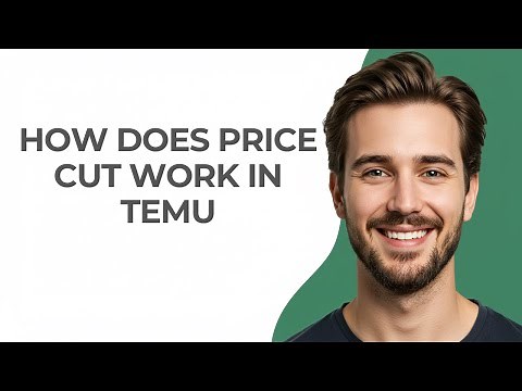 How Does Price Cut Work In Temu - UPDATED!