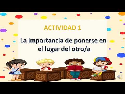 ACTIVIDAD 1.- La importancia de ponerse en el lugar del otro