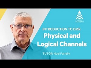 11. Physical and Logical Channels | Introduction to DMR | Tait Radio Academy