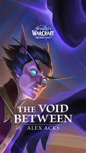 World of Warcraft on Instagram: "With a new threat rising over Silvermoon, can old bonds be reforged before World of Warcraft: Midnight? Join Grand Magister Rommath for a special fireside telling of our newest short story, "The Void Between" on our YouTube channel."