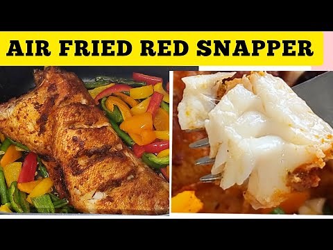 AIR FRIED RED SNAPPER WHOLE FISH RECIPE. HOW TO COOK FISH IN THE AIR FRYER EASY AND HEALTHY