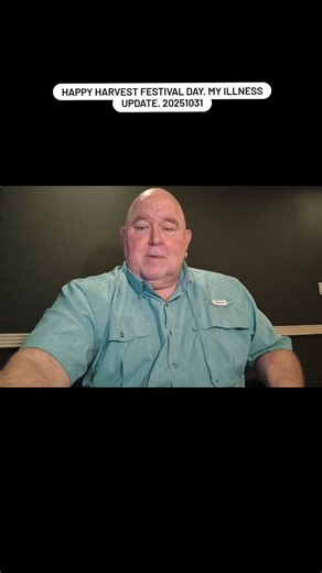 Happy Harvest Festival Day. My Illness update. 20251031 Happy Harvest...