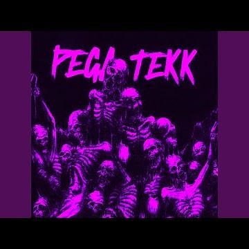 PEGA TEKK (Super Slowed)