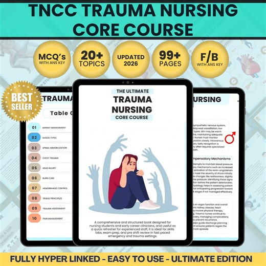 Tncc Trauma Nursing Core Course, the Complete TNCC Nursing Guide, 20+ Topics, 98+ Pages, Hyperlinked, 2026 Edition (digital Download) - Etsy