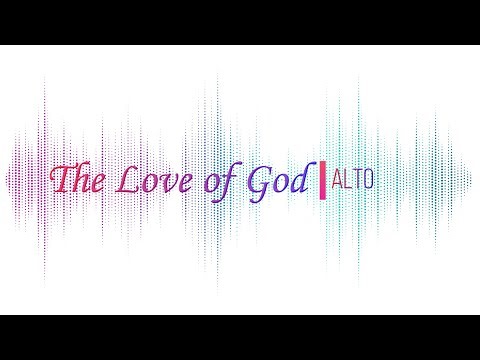Vocal Guide | The Love of God | Alto