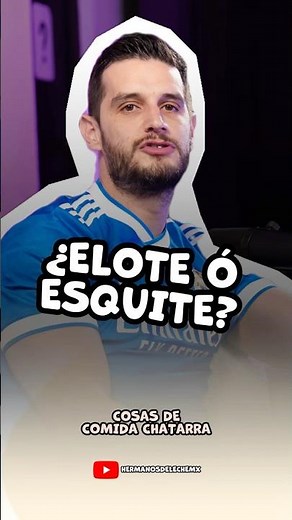 Elote o esquite