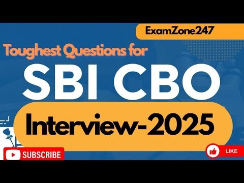 Toughest Questions for SBI CBO Interview