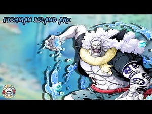 Fishman Island Arc : Full Replay with Best Clips