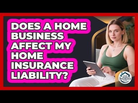 Does A Home Business Affect My Home Insurance Liability?