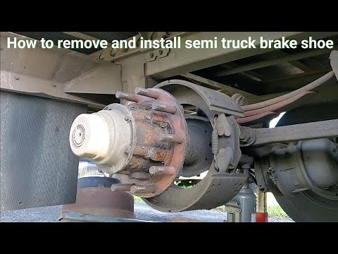 How to remove and install semi truck brake shoe.