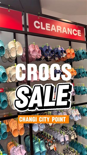 Crocs 📍Changi City Point 📍#02-40 📍 5 Changi Business Park Central 1, Singapore 486038 ⭐️11am to 10pm 🚇Nearest MRT station: Expo | Singapore Atrium Sale