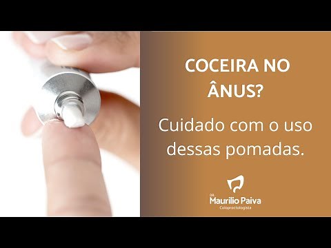 Se você sofre com coceira no ânus cuidado com o uso de algumas pomadas.