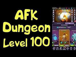 AFK Dungeon Idle Action RPG 100 lvl