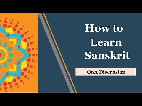 How to learn Sanskrit | Live QnA discussion with a Sanskrit expert