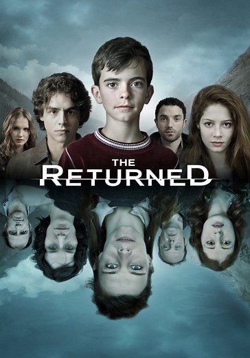 The Returned - watch tv series streaming online