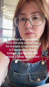 Ethical Meat Consumption: Hunting vs. Factory Farming