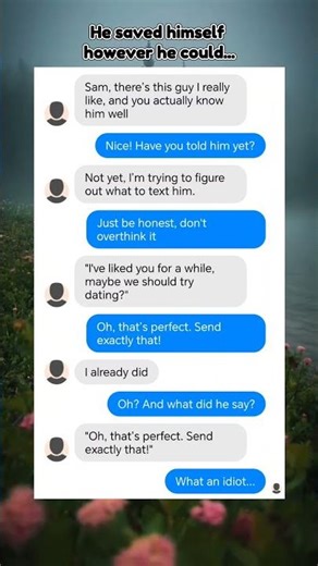 He took the advice TOO literally! 🤦‍♂️😂 #shorts #funny #texting #crush #fail